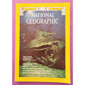 National Geographic Magazine May 1976 Truk Lagoon Sunken Fleet Montana Sea